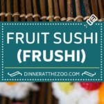 Fruit Sushi Recipe | Dessert Sushi #fruit #sushi #snack #dessert #uzhal