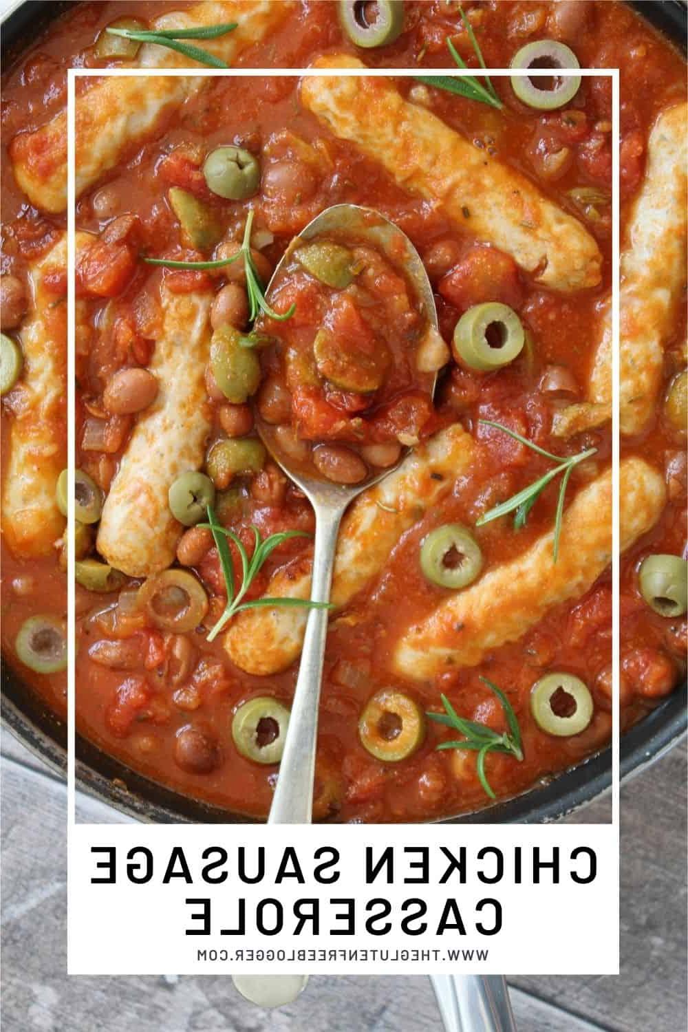 casseruola di salsicce di pollo senza glutine
