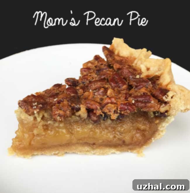 Mom's Pecan Pie